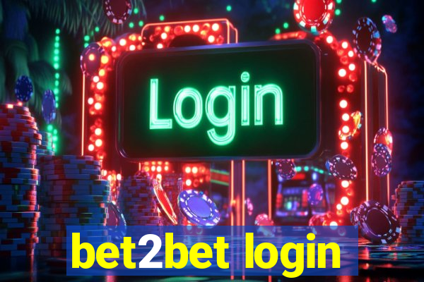 bet2bet login